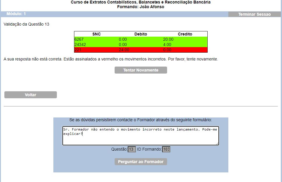 Colocao de questo ao formador diretamente no lanamento do formando